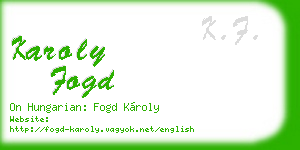 karoly fogd business card